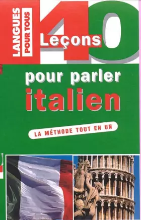 Couverture du produit · 40 leçons pour parler italien