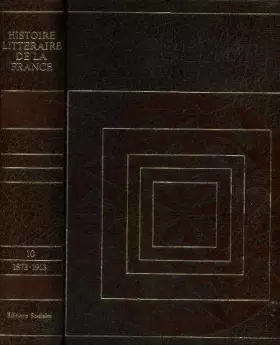 Couverture du produit · Histoire littéraire de la france tome 10: 1873 1913