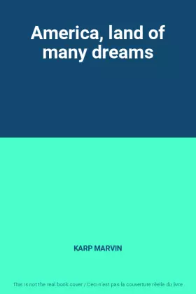 Couverture du produit · America, land of many dreams