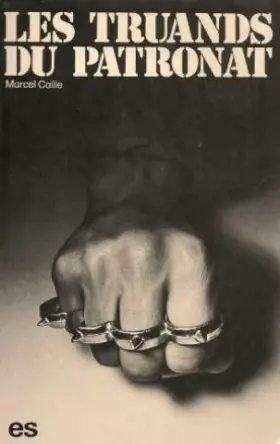 Couverture du produit · Les truands du patronat