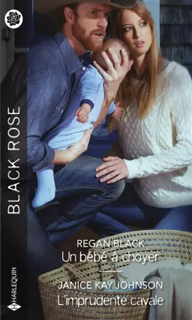 Couverture du produit · Un bébé à choyer - L'imprudente cavale