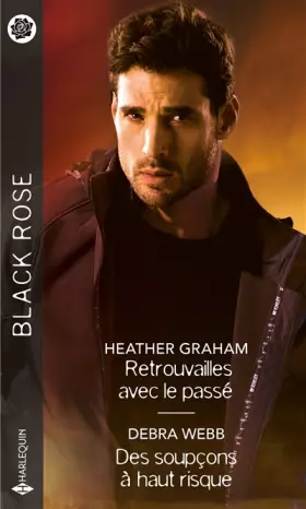 Couverture du produit · Retrouvailles avec le passé - Des soupçons à haut risque