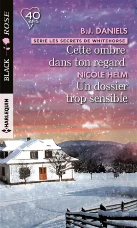 Couverture du produit · Cette ombre dans ton regard - Un dossier trop sensible