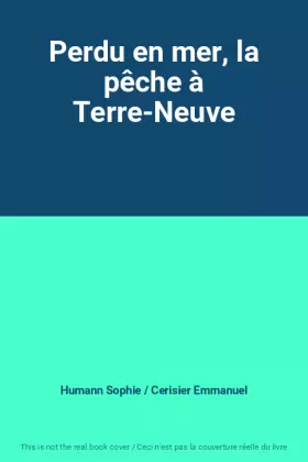 Couverture du produit · Perdu en mer, la pêche à Terre-Neuve
