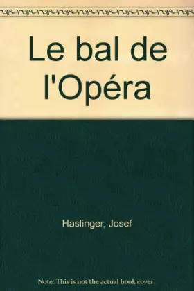 Couverture du produit · Le bal de l'Opéra