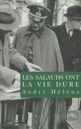 Couverture du produit · Les salauds ont la vie dure