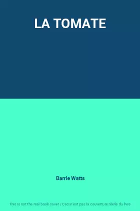 Couverture du produit · LA TOMATE