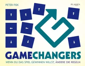 Couverture du produit · Gamechangers: Wenn du das Spiel gewinnen willst, ändere die Regeln
