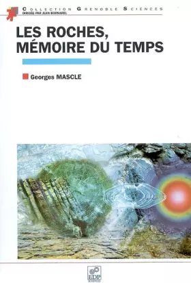 Couverture du produit · Les roches, mémoire du temps