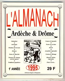 Couverture du produit · L'almanach Ardèche Et Drôme 1995 n° 1