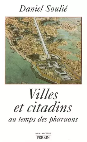 Couverture du produit · Villes et citadins au temps des pharaons