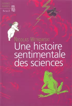 Couverture du produit · Une histoire sentimentale des sciences