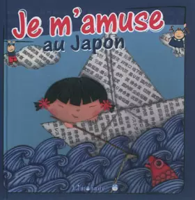 Couverture du produit · Je m'amuse au Japon