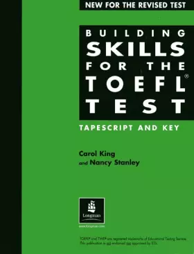 Couverture du produit · Building Skills for the Toefl: Tapescript and Key (Building Skills)