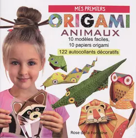 Couverture du produit · Mes premiers origamis Animaux : 10 modèles d'animaux faciles à réaliser, 10 papiers de couleur, 122 autocollants