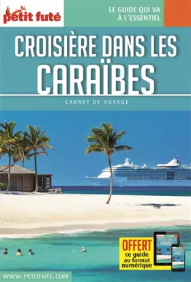 Couverture du produit · Guide Croisière Caraïbes 2018 Carnet Petit Futé