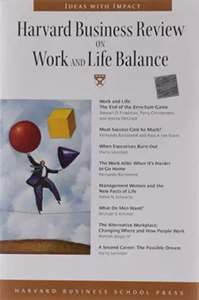 Couverture du produit · Harvard Business Review on Work and Life Balance (Harvard Business Review Paperback Series)