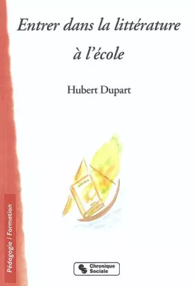 Couverture du produit · Entrer dans la littérature à l'école