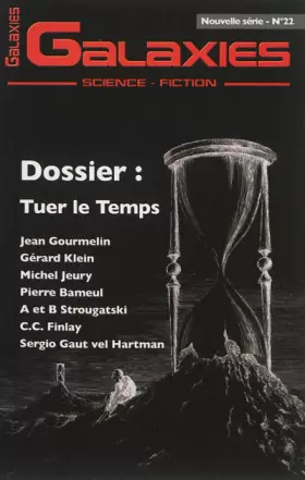 Couverture du produit · Galaxies 22: Tuer le temps