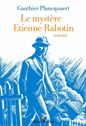 Couverture du produit · Le Mystère Etienne Rabotin
