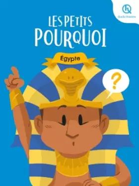 Couverture du produit · Les Petits Pourquoi : Égypte