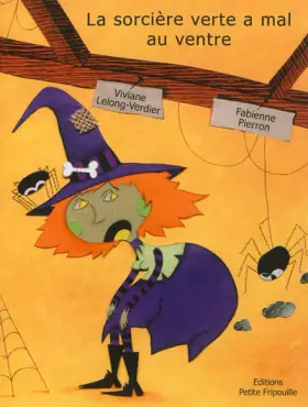 Couverture du produit · La sorcière verte a mal au ventre