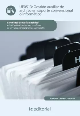 Couverture du produit · Gestión auxiliar de archivo en soporte convencional o informático. adgg0408 - operaciones auxiliares de servicios administrativ