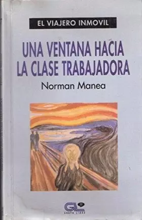 Couverture du produit · Una Ventana Hacia La Clase Trabajadora