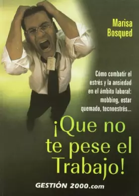 Couverture du produit · ¡Que no te pese el trabajo! (HABILIDADES DIRECTIVAS)