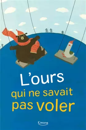 Couverture du produit · L'OURS QUI NE SAVAIT PAS VOLER