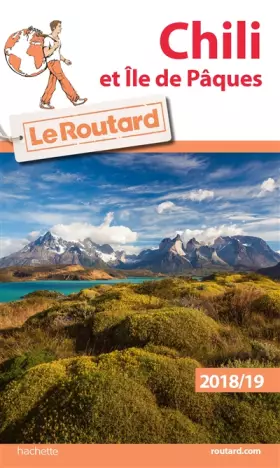 Couverture du produit · Guide du Routard Chili et Île de Pâques 2018/19
