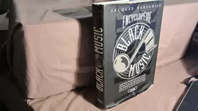 Couverture du produit · Encyclopédie de la Black music
