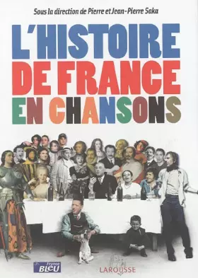 Couverture du produit · L'Histoire de France en chansons