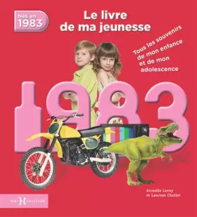 Couverture du produit · 1983, Le Livre de ma jeunesse