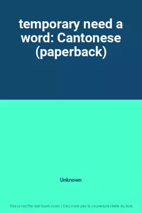 Couverture du produit · temporary need a word: Cantonese (paperback)