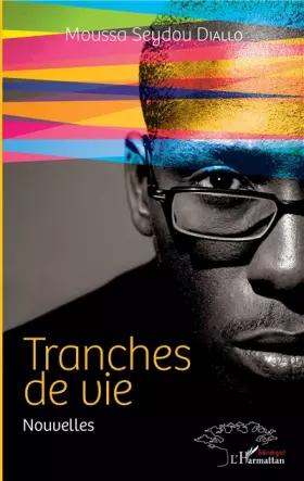 Couverture du produit · Tranches de vie. Nouvelles