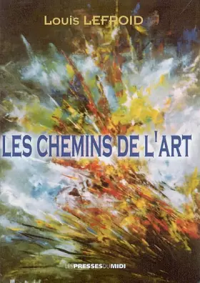 Couverture du produit · Les chemins de l art
