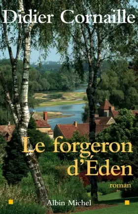 Couverture du produit · Le forgeron d'Eden