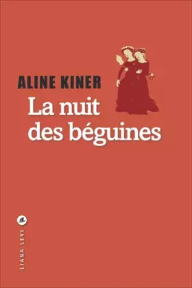 Couverture du produit · LA NUIT DES BÉGUINES