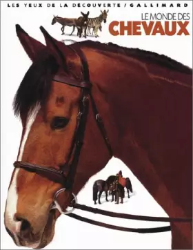 Couverture du produit · Le Monde des chevaux