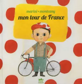 Couverture du produit · Mon Tour de France : Edition bilingue français-japonais