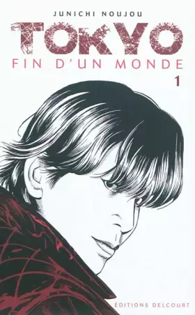 Couverture du produit · Tokyo fin d'un monde 1