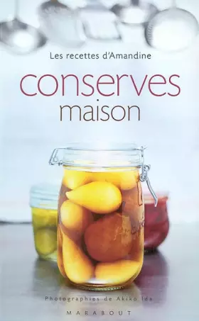 Couverture du produit · Conserves maison