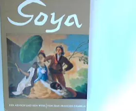 Couverture du produit · Goya Der Mensch und sein Werk