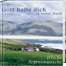 Couverture du produit · Gott halte dich in seiner Hand: Irische Segenswünsche