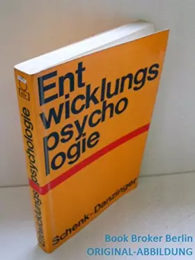 Couverture du produit · Entwicklungspsychologie. ( Schriften zur Lehrerbildung und Lehrerfortbildung,1.)