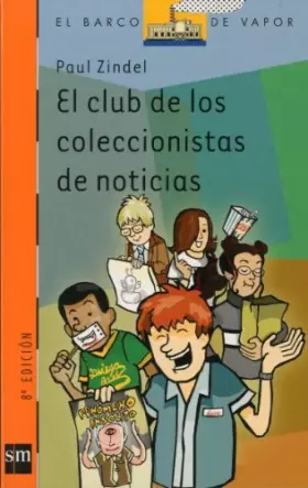 Couverture du produit · El club de los coleccionistas de noticias: 128 (El Barco de Vapor Naranja)