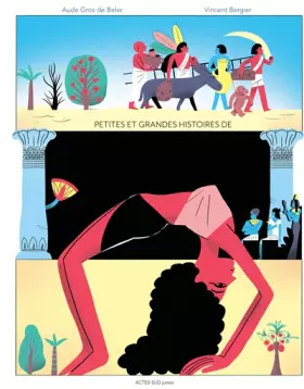 Couverture du produit · Petites et grandes histoires de l'Egypte ancienne