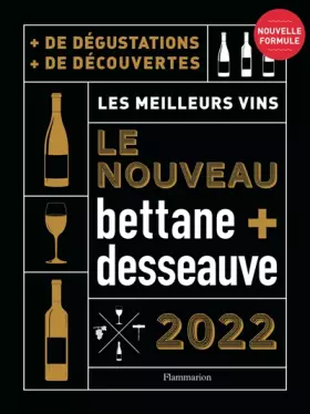 Couverture du produit · Nouveau Bettane et Desseauve 2022: Les meilleurs vins