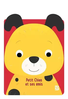 Couverture du produit · Mes grandes oreilles (chien): Petit chien et ses amis